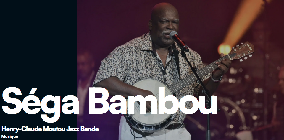 JAZZ SÉGA / HENRY-CLAUDE MOUTOU / séga bambou