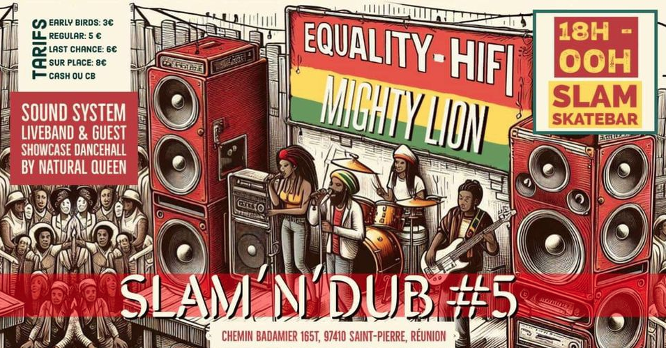 SLAM'N'DUB #5 / EQUALITY HIFI + MIGHTY LION 