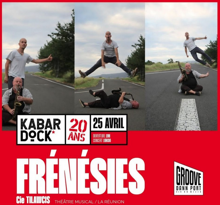 GROOVE DANN PORT / CIE TILAWCIS / FRÉNÉSIES