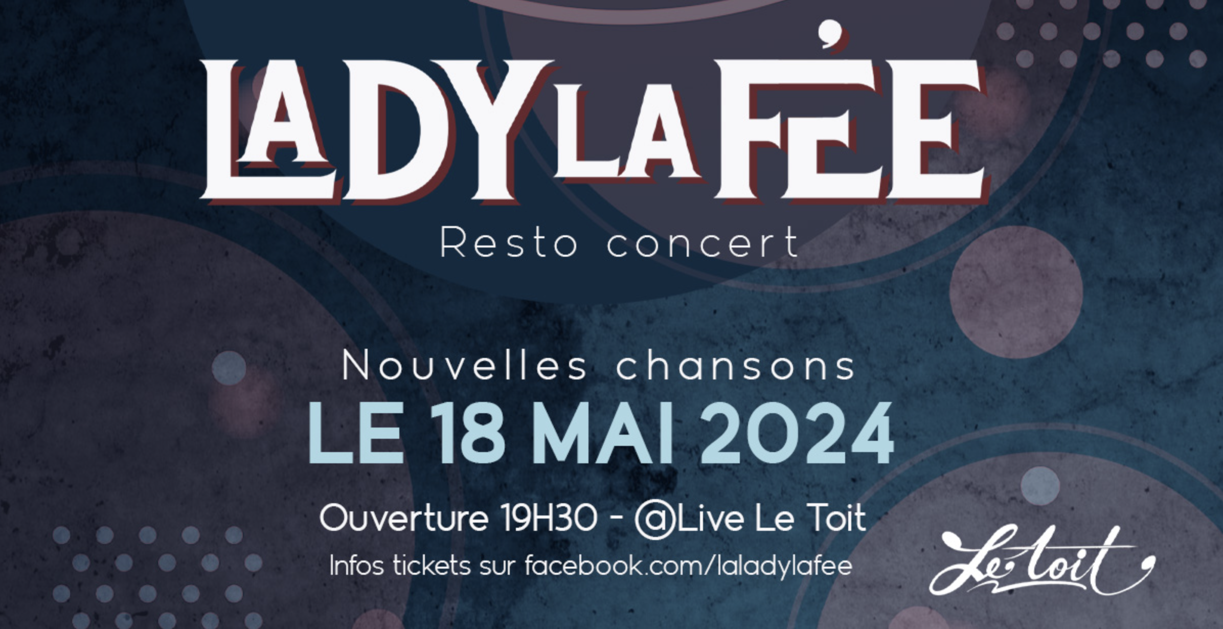 CABARET DÉJANTÉ / LADY LA FÉE