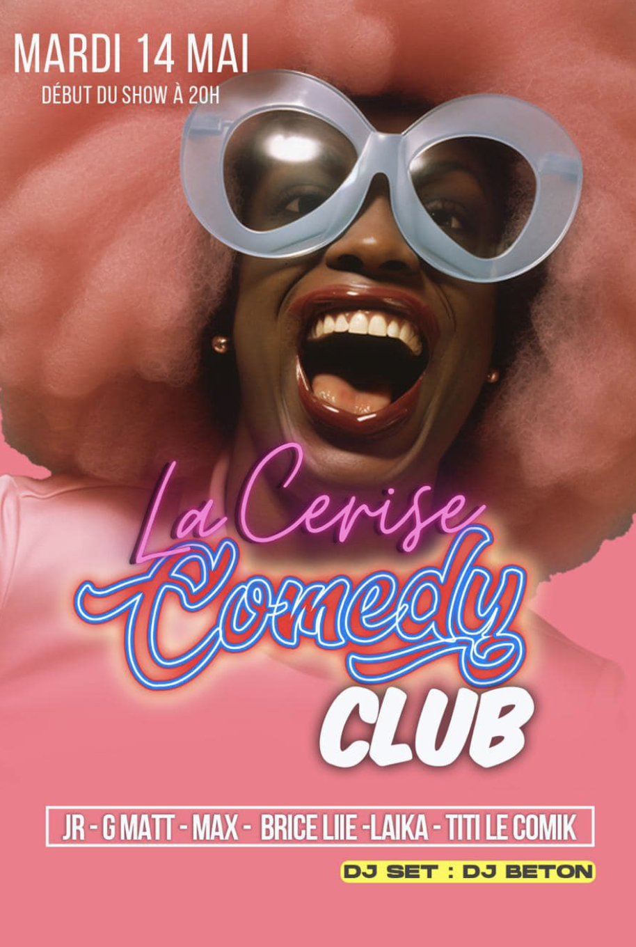 LA CERISE COMEDY CLUB