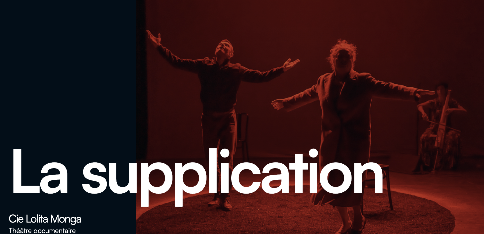 CIE LOLITA MONGA / LA SUPPLICATION (5-7-10-13€)