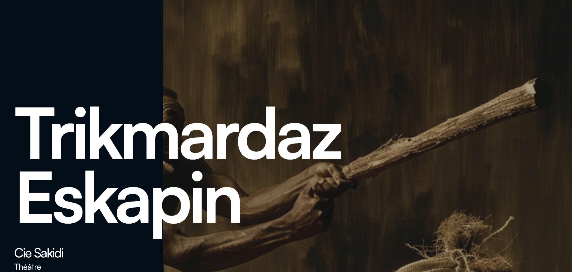 CIE SAKIDI / TRIKMARDAZ ESKAPIN (5-7-10-13€)