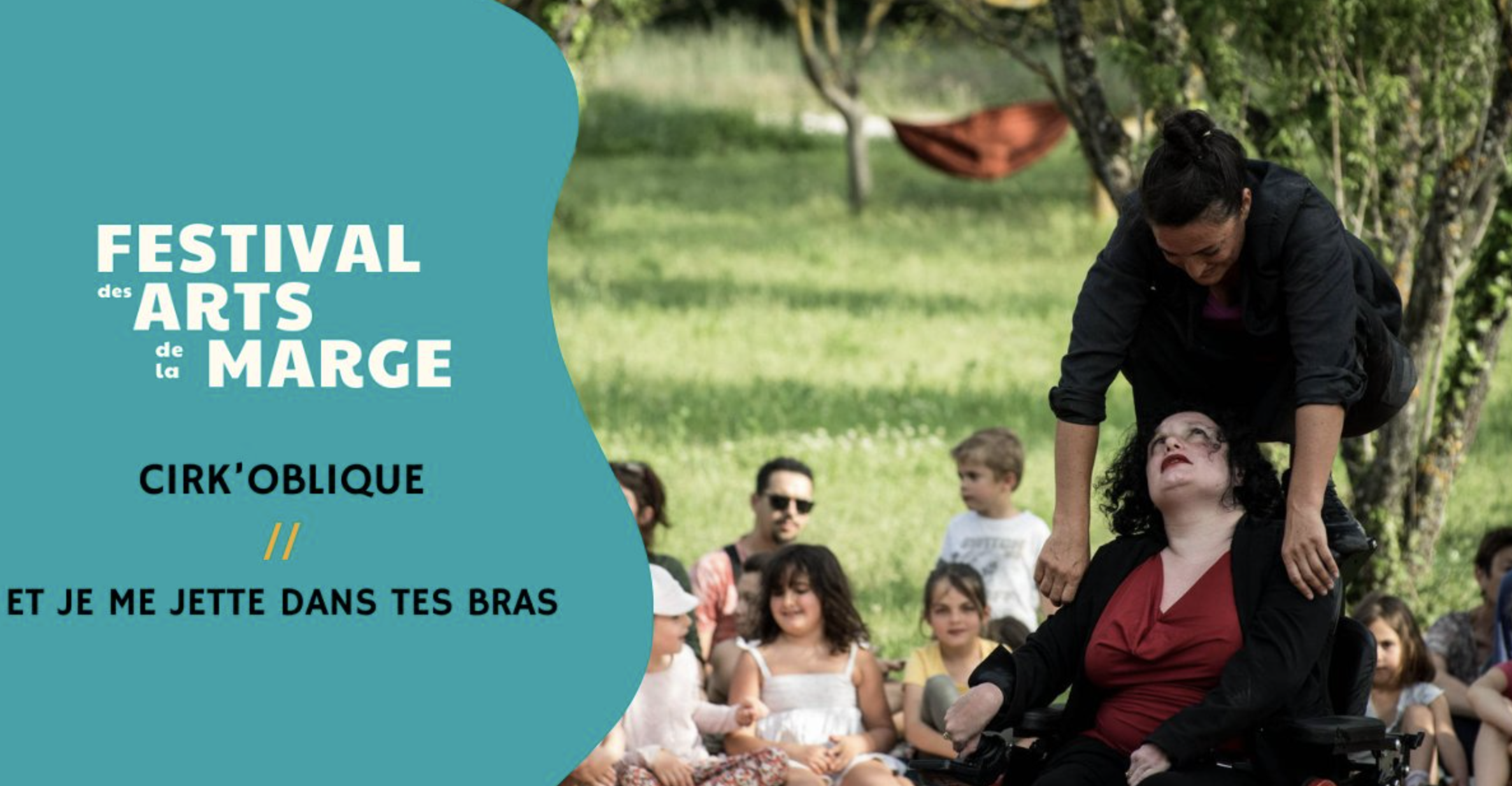 FESTIVAL DES ARTS DE  LA MARGE / CIE CIRK'OBLIQUE / ET JE ME JETTE DANS TES BRAS (GRATUIT)