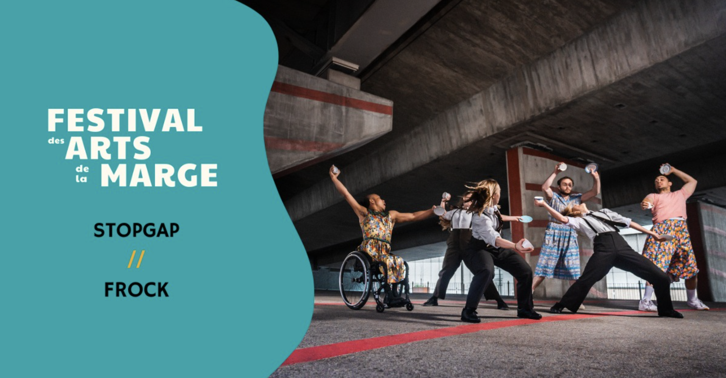 FESTIVAL DES ARTS DE LA MARGE / CIE STOPGAP / FROCK (GRATUIT)