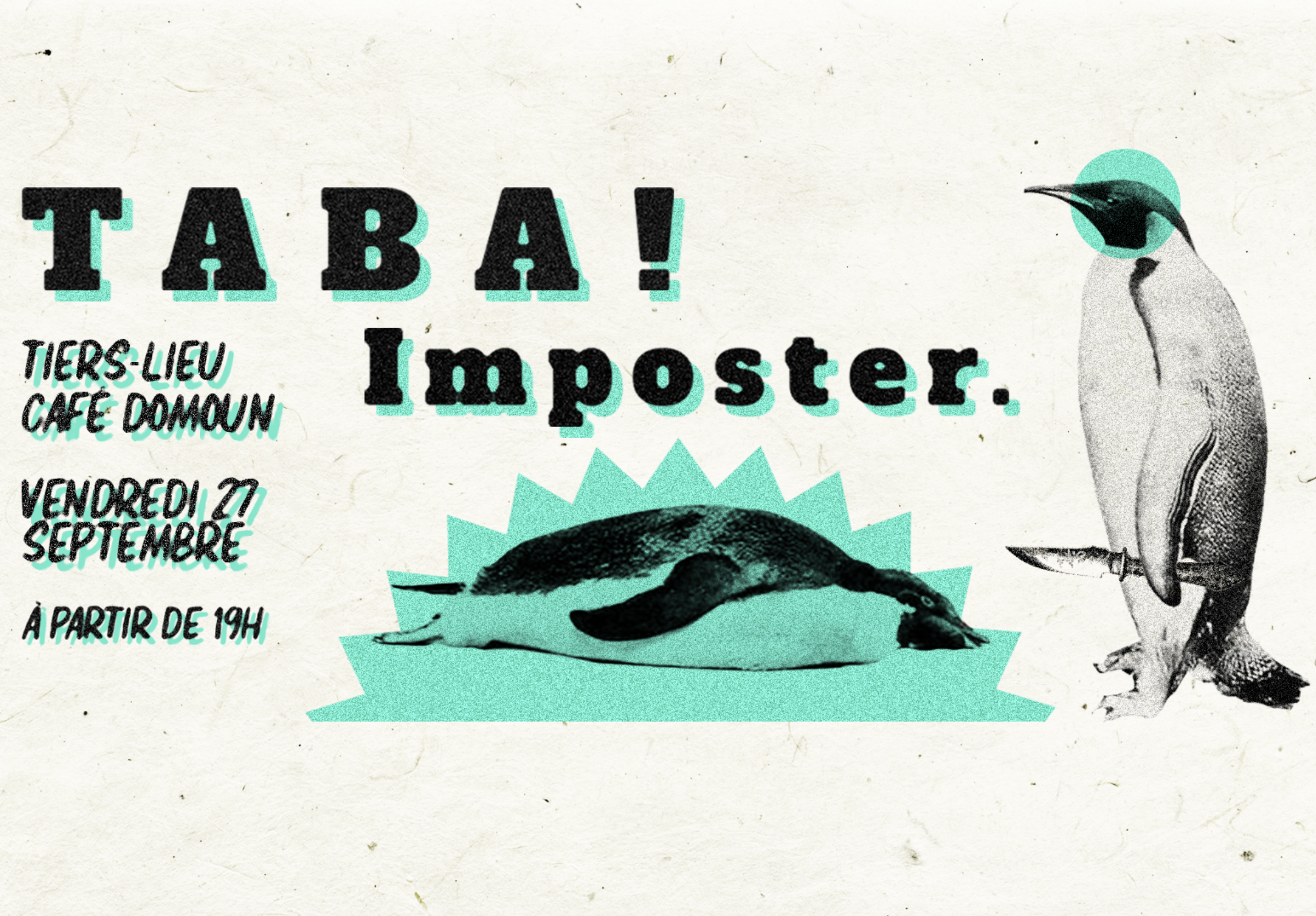 VERNISSAGE + ELECTRO ROCK / TABA! + IMPOSTER (7€)