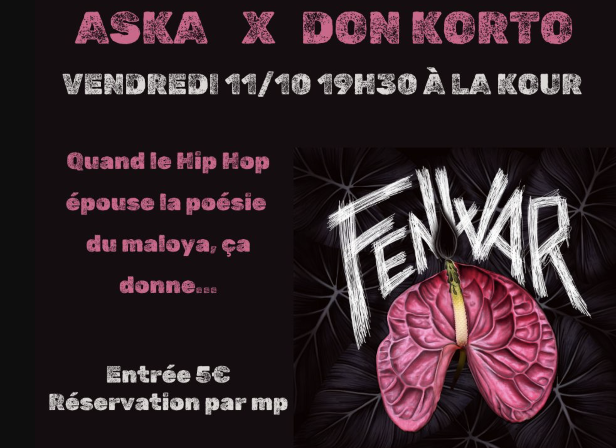 MALOYA HIP HOP / ASKA & DON KORTO / FENWAR (5€)
