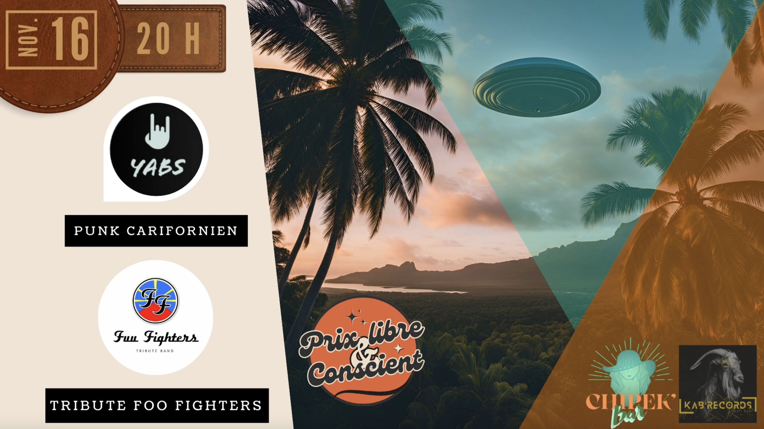 PUNK PROCK + TRIBUTE FOO FIGHTERS / YAB'S + FUU FIGHTERS (PRIX LIBRE ET CONSCIENT)