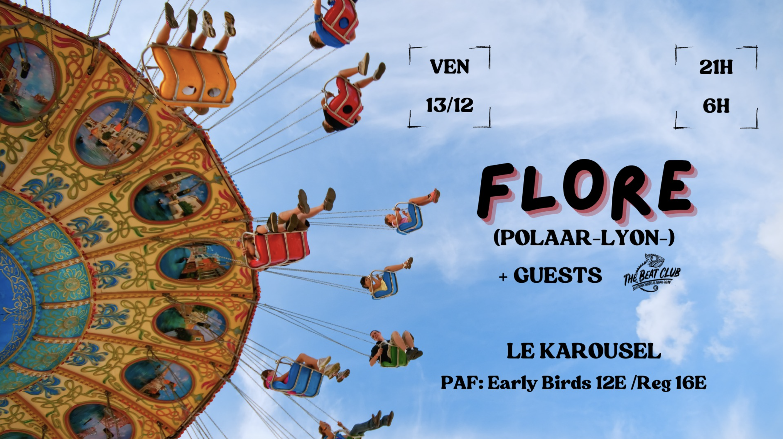 FLORE (POLAAR-LYON) + GUESTS (12-16€)