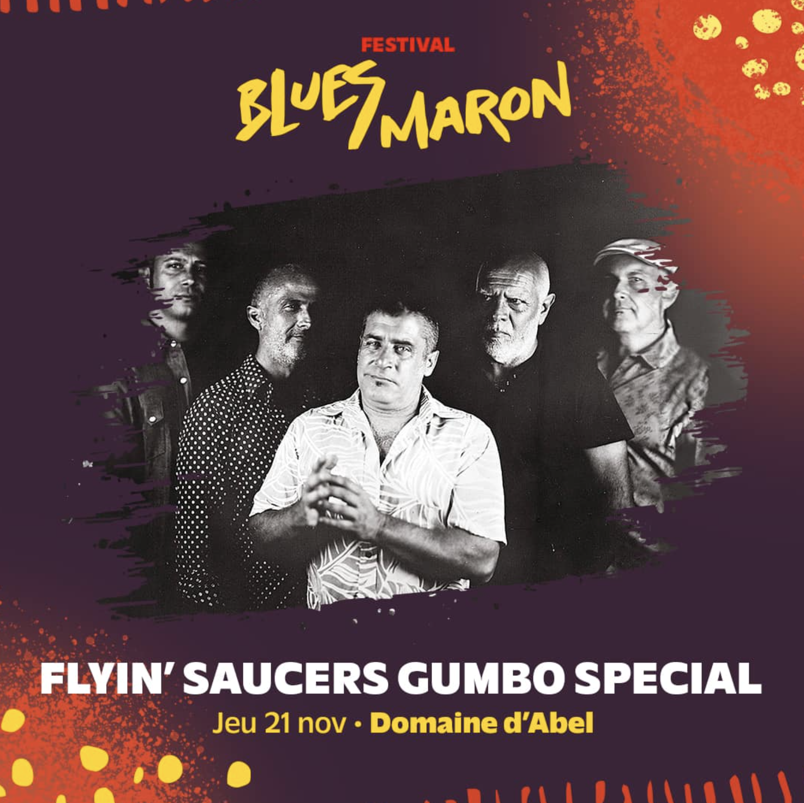 BLUES MARON FESTIVAL / FLYIN'SAUCERS GUMBO SPECIAL (15€)