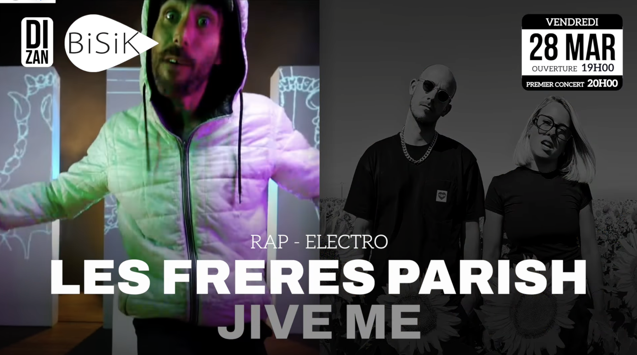 RAP ELECTRO / LES FRÈRES PARISH + JIVE ME (10-12€)