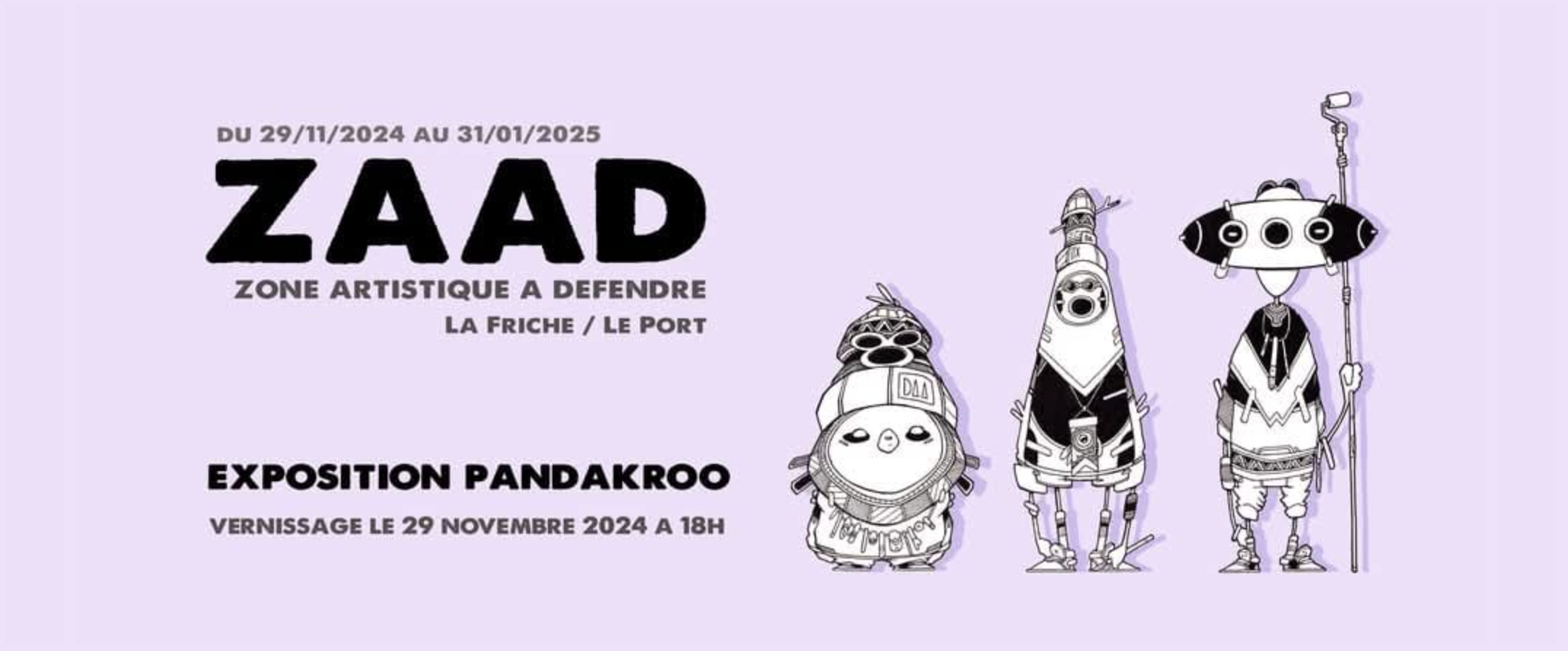 PANDAKROO / ZAAD, ZONE ARTISTIQUE À DÉFENDRE (GRATUIT)