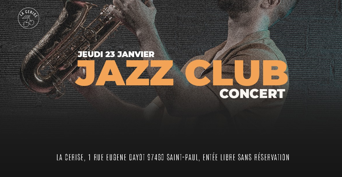 JAZZ CLUB DE LA CERISE (GRATUIT)