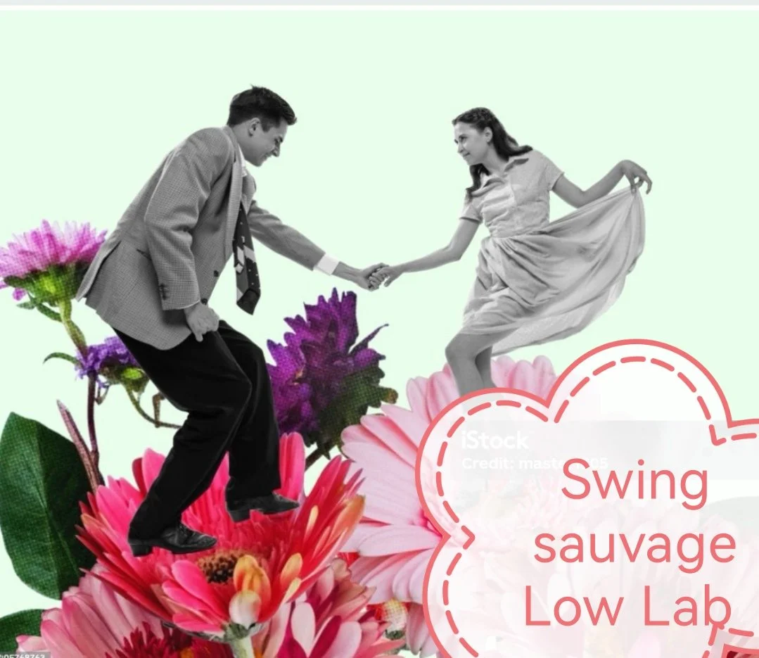 SWING SAUVAGE AU LOW LAB (GRATUIT SUR RÉSERVATION)