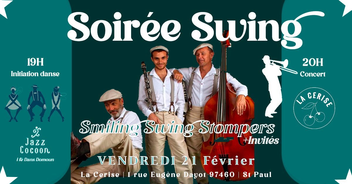 SWING / SMILING SWING STOMPERS INVITE BENJAMIN FACONNIER & FÉLIX ROBIN (GRATUIT)