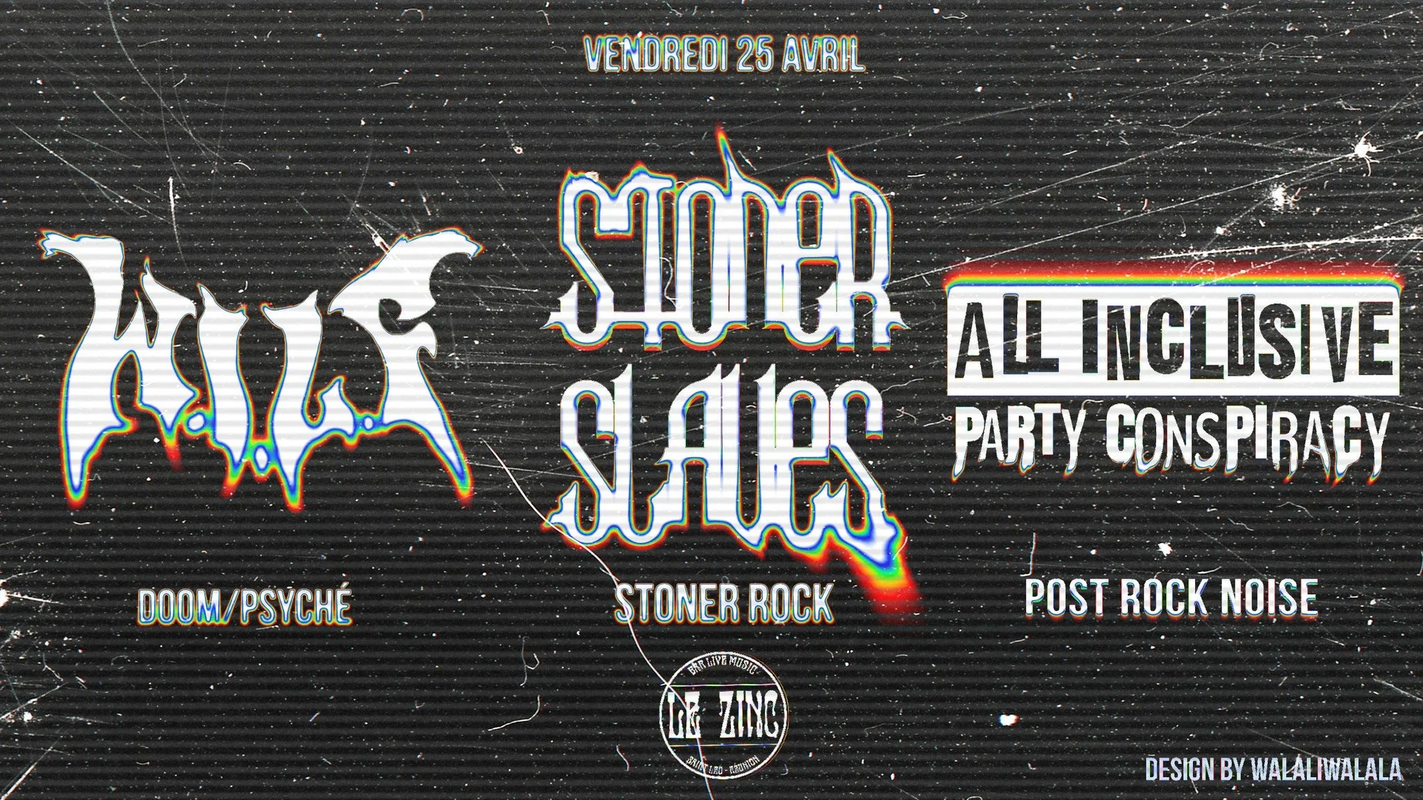 STONER DOOM POST ROCK NOISE / THE STONER SLAVES + WILF + ALL INCLUSIVE CONSPIRACY (GRATUIT)