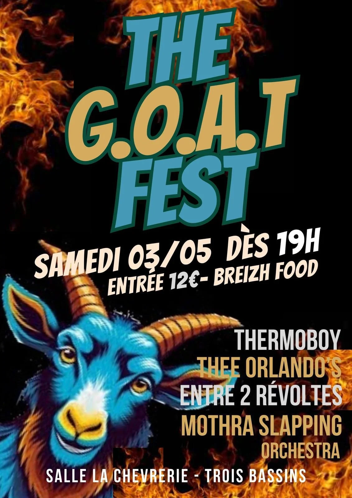 ROCK / THE G.O.A.T FEST / THEE ORLANDO'S + THERMOBOY + MOTHRA SLAPPING ORCHESTRA + ENTRE 2 RÉVOLTES (12€)