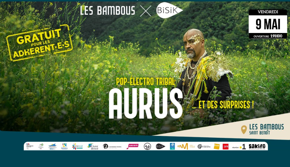 POP TRIBALE / AURUS + INVITÉS (GRATUIT SUR ADHÉSION)