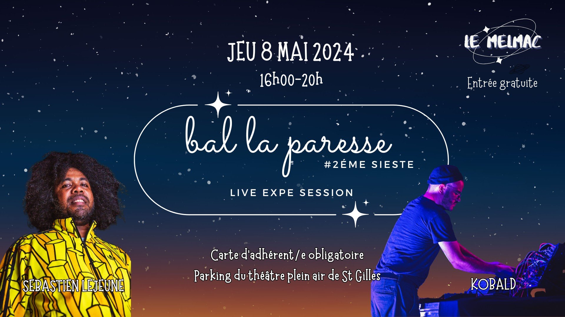 BAL LA PARESSE / LIVE EXPÉ MUSIC À ÉCOUTER DANS LES TRANSATS #2 (GRATUIT AVEC ADHÉSION)