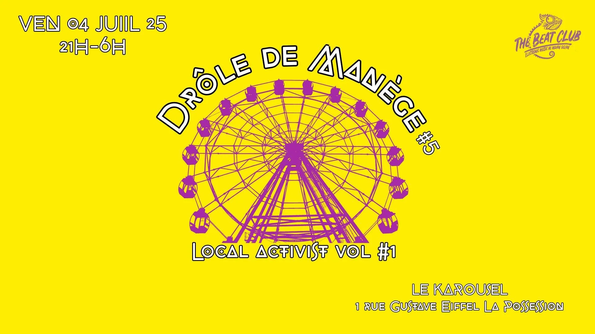 DRÔLE DE MANÈGE #5 / SPECIAL LOCAL ACTIVIST VOL.1 (16€)