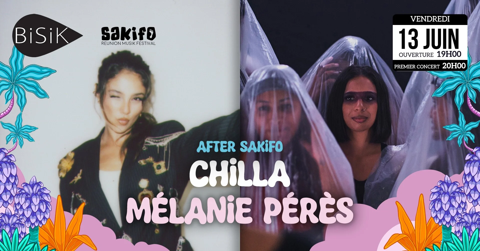 AFTER SAKIFO / CHILLA + MÉLANIE PÉRÈS (10-12-15€)