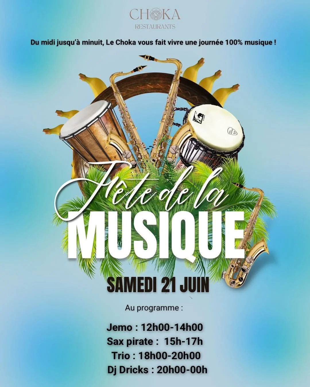 FÊTE DE LA MUSIQUE AU CHOKA (GRATUIT)