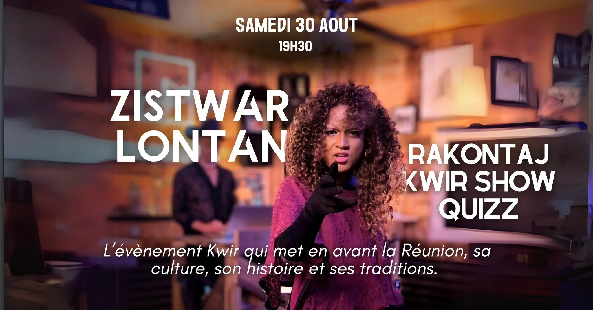 SHOW DRAG / ZISTWAR LONTAN (GRATUIT)