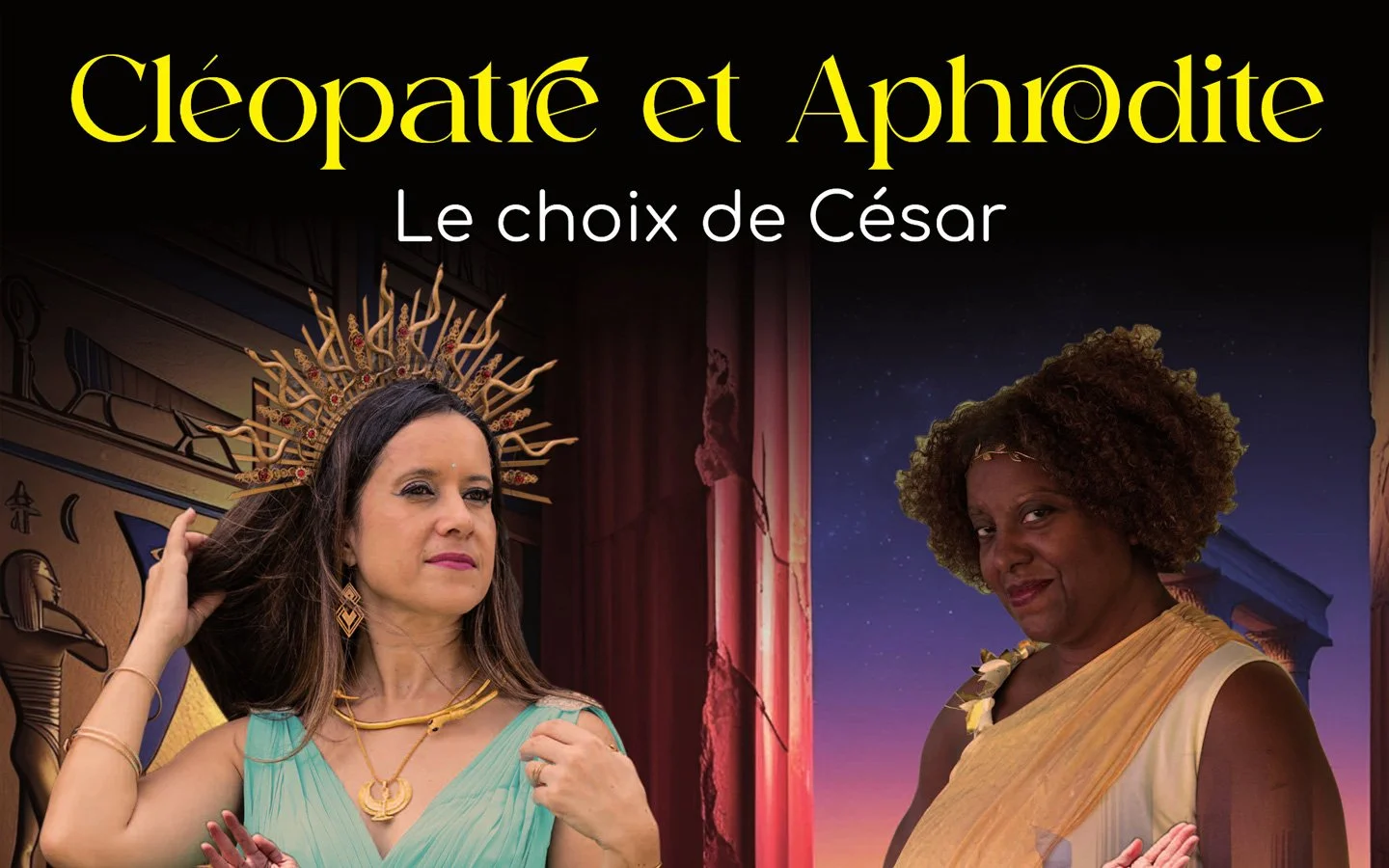 CIE UN PAS VERS LES ETOILES / CLEOPATRE ET APHRODITE : LE CHOIX DE CESAR (14€)