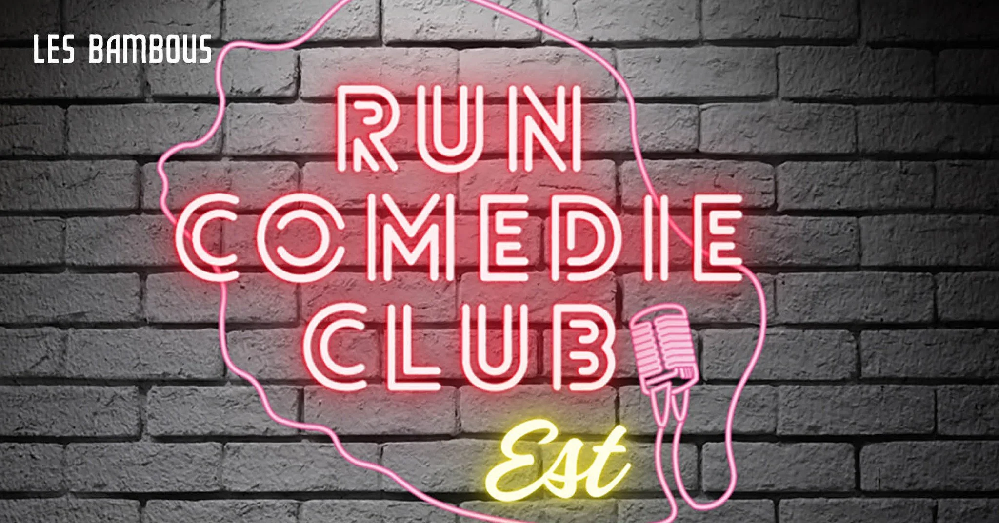 RUN COMÉDIE CLUB (7-10-13€)