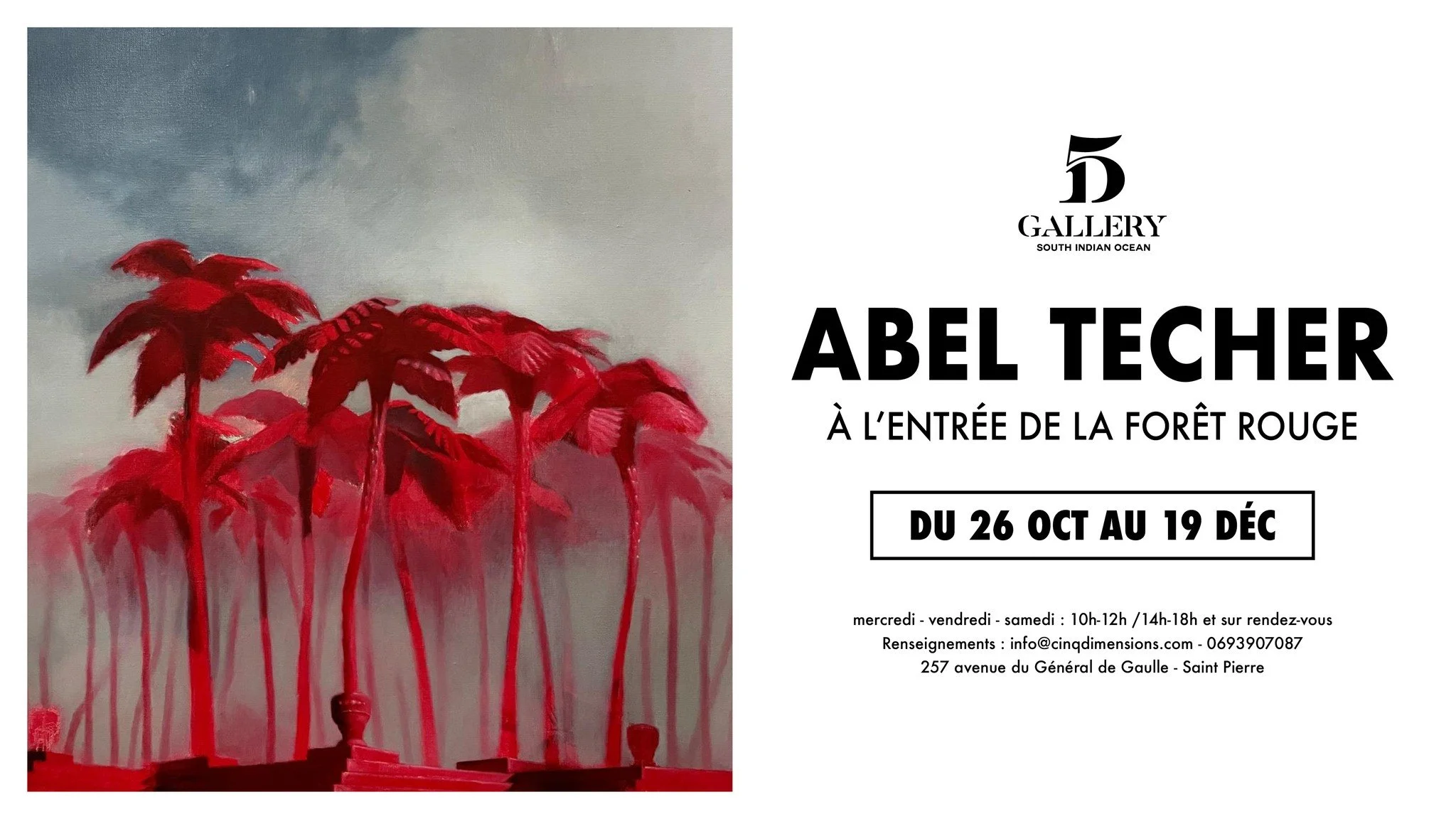 VERNISSAGE / ABEL TÉCHER / À L'ENTRÉE DE LA FORÊT ROUGE (GRATUIT)