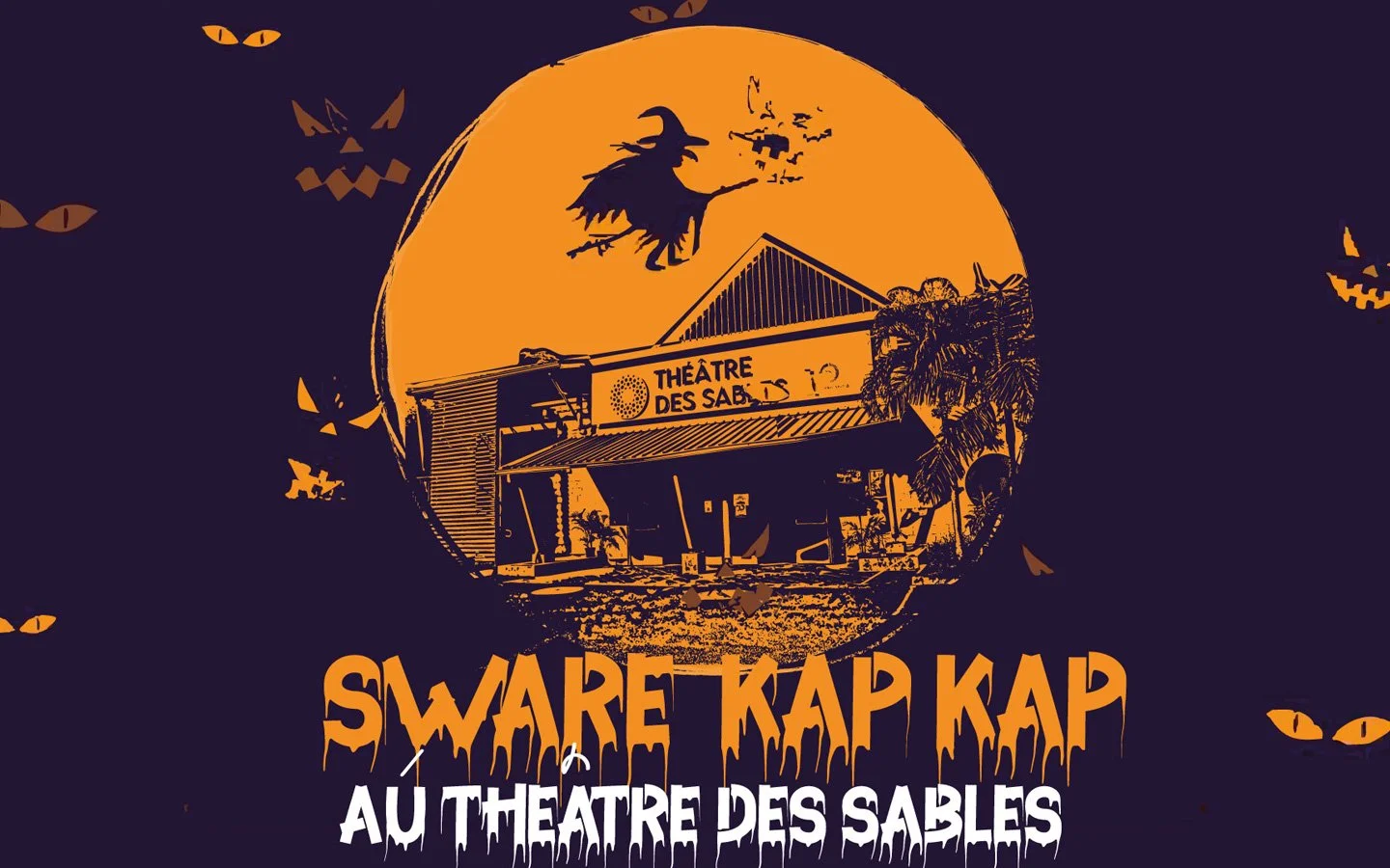 SPECIAL HALLOWEEN / SWARÉ KAP KAP (5€)