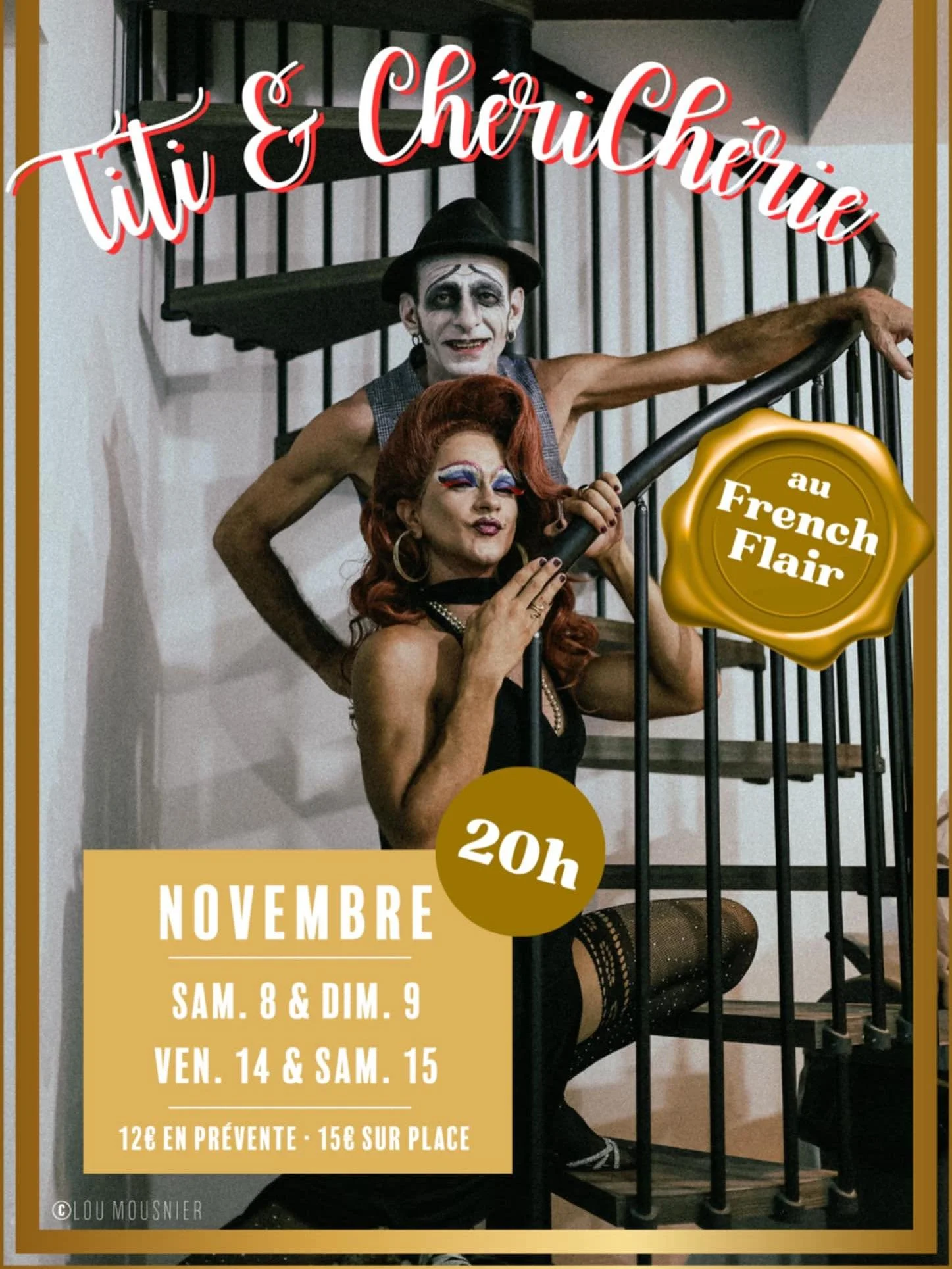 DRAG SHOW MUSICAL / TITI &amp; CHÉRICHÉRIE (12€)