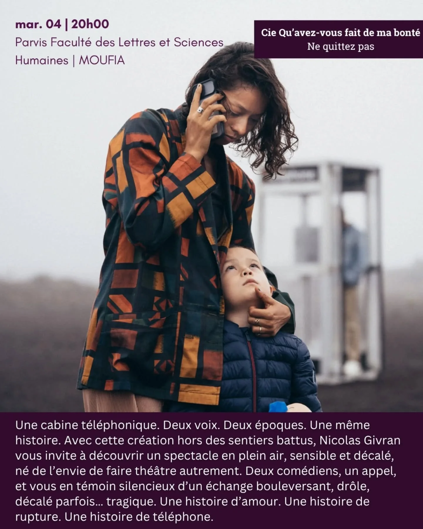 FESTIVAL O'CHAPO / CIE QU'AVEZ-VOUS FAIT DE MA BONTÉ? / NE QUITTEZ PAS (GRATUIT SUR RÉSERVATION)