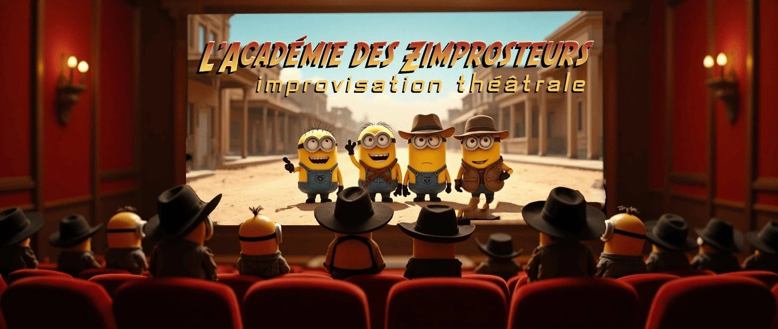 L'ACADÉMIE DES ZIMPROSTEURS / DOUBLAGE IMPROVISÉ (PRIX LIBRE)
