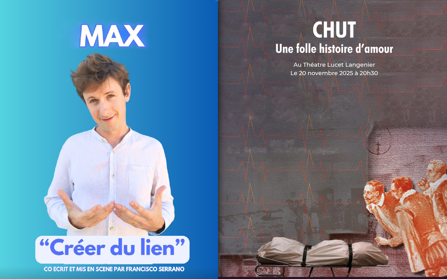 CIE L'ENTRACTE / MAX / CRÉER DU LIEN + UNE FOLLE HISTOIRE D'AMOUR (10-16€)