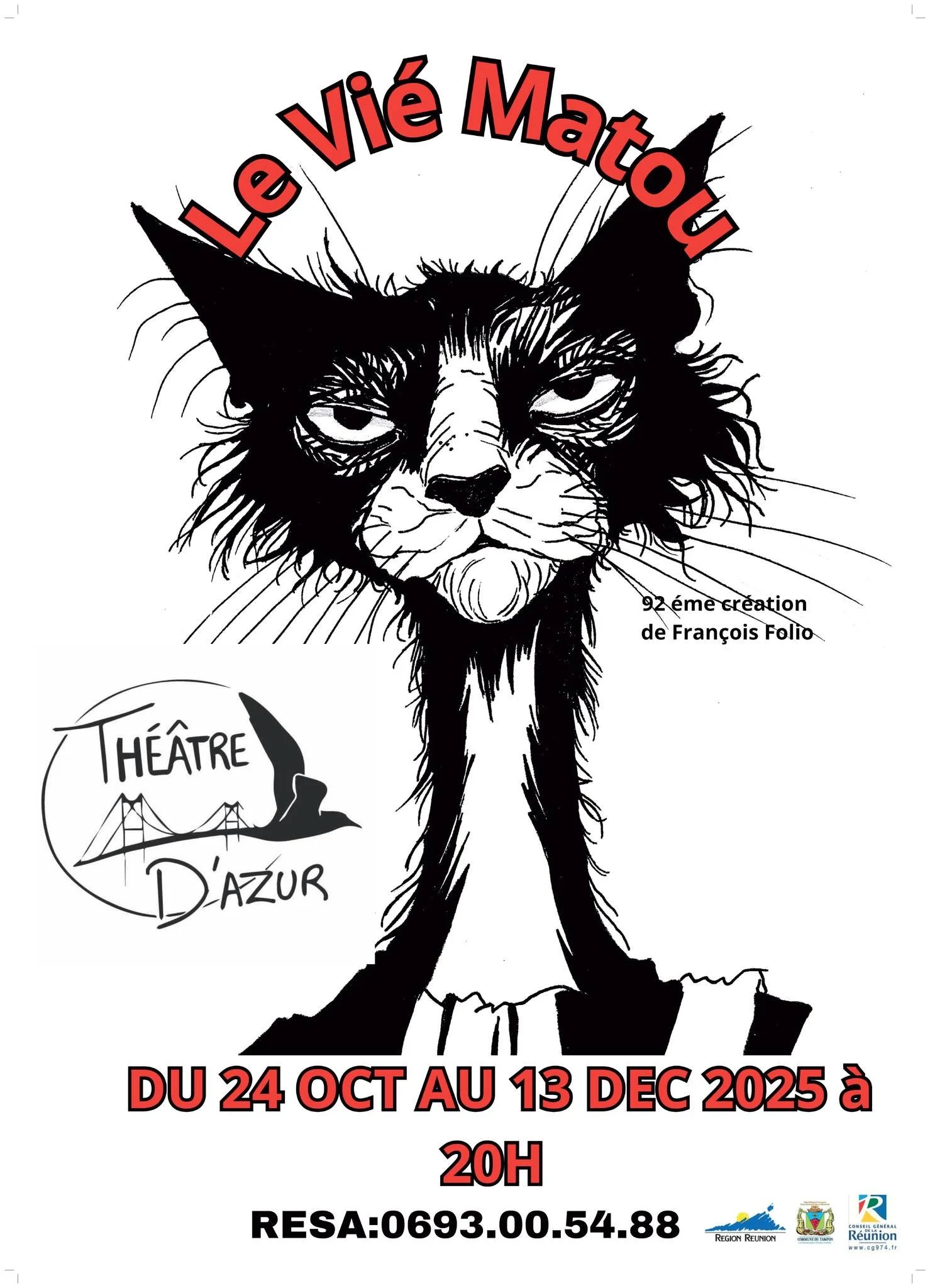 THÉÂTRE D'AZUR / LE VIÉ MATOU (PRIX NON COMMUNIQUÉ)