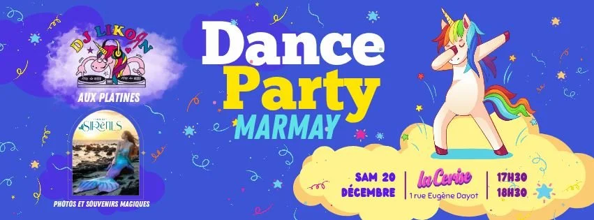 DANCE PARTY MARMAY / DJ LIKORN (GRATUIT)