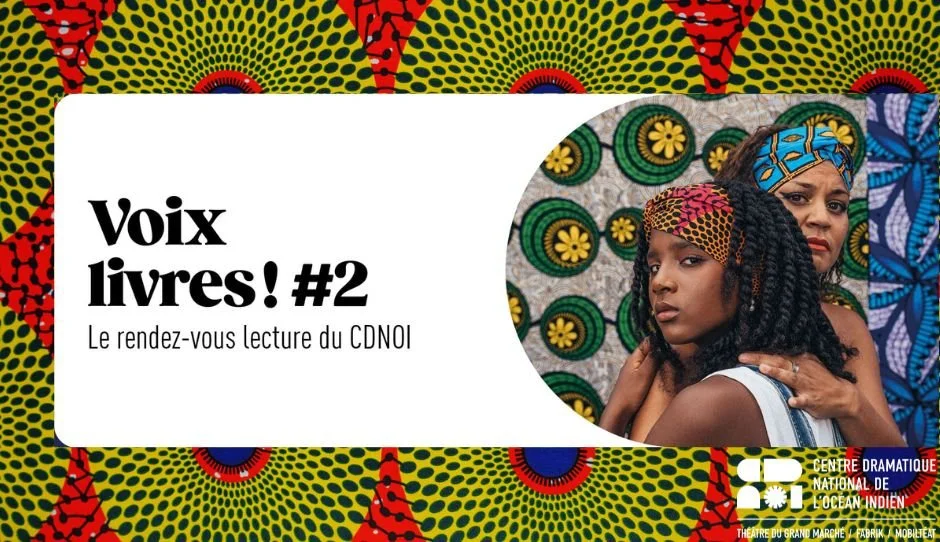 VOIX LIVRES ! #2 / LE RENDEZ-VOUS LECTURE DU CDNOI (5€)