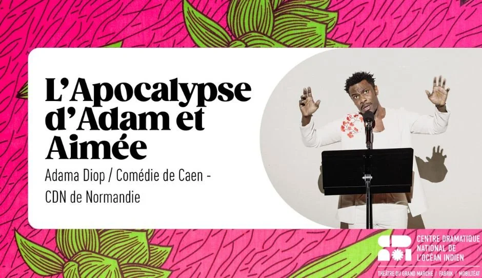 ADAMA DIOP - CDN DE NORMANDIE / L'APOCALYPSE D'ADAM ET AIMÉE (10-20€)