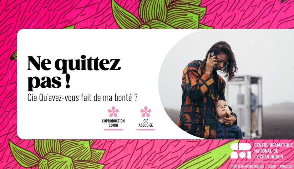 CIE QU'AVEZ-VOUS FAIT DE MA BONTÉ - NICOLAS GIVRAN / NE QUITTEZ PAS ! (5-12-15€)