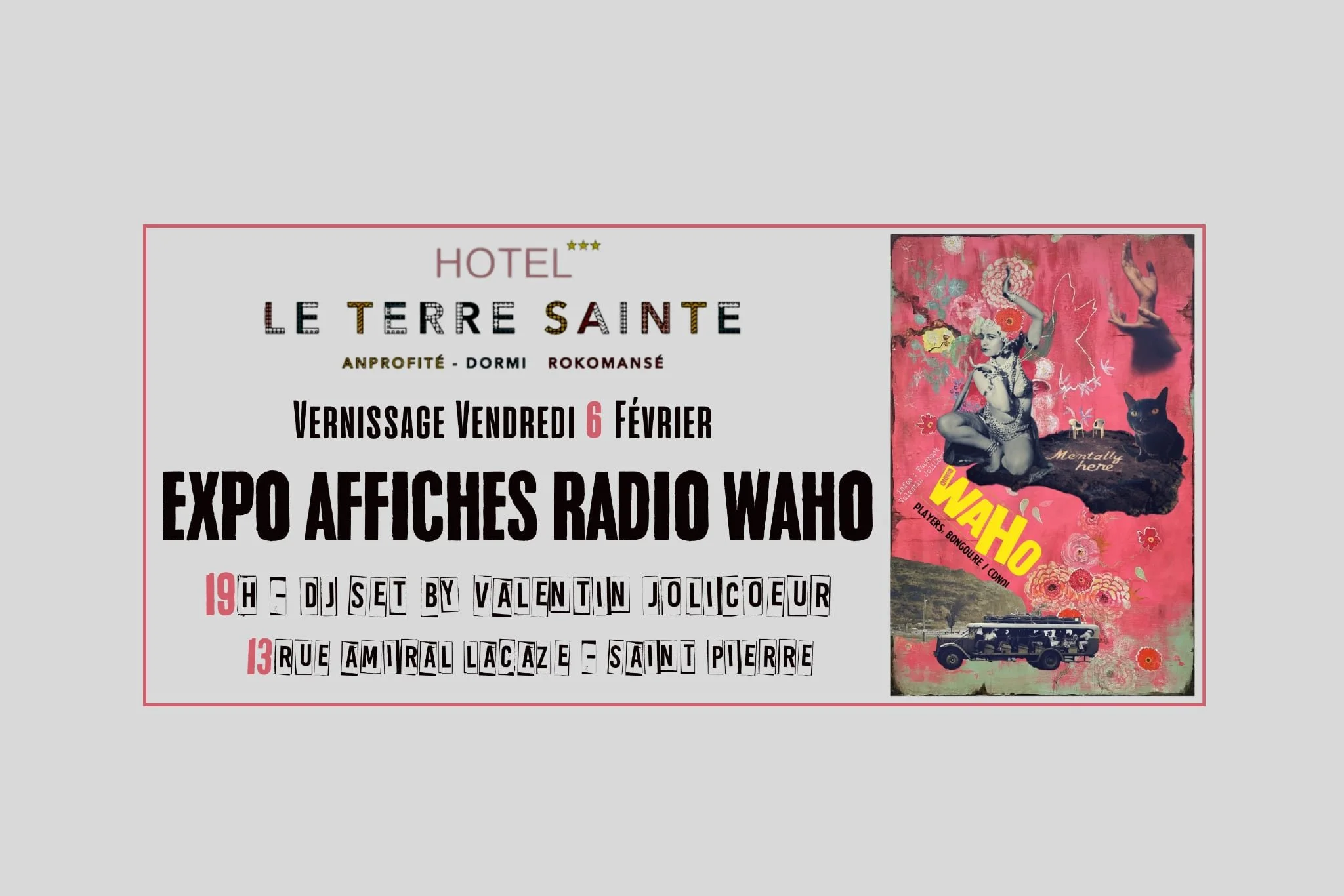 VERNISSAGE / VALENTIN JOLICOEUR / EXPO AFFICHES RADIO WAHO (GRATUIT)