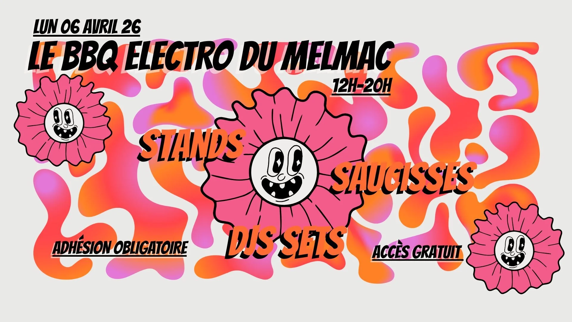 LE BBQ ÉLECTRONIQUE DU MELMAC #4 (GRATUIT SI ADHÉSION)