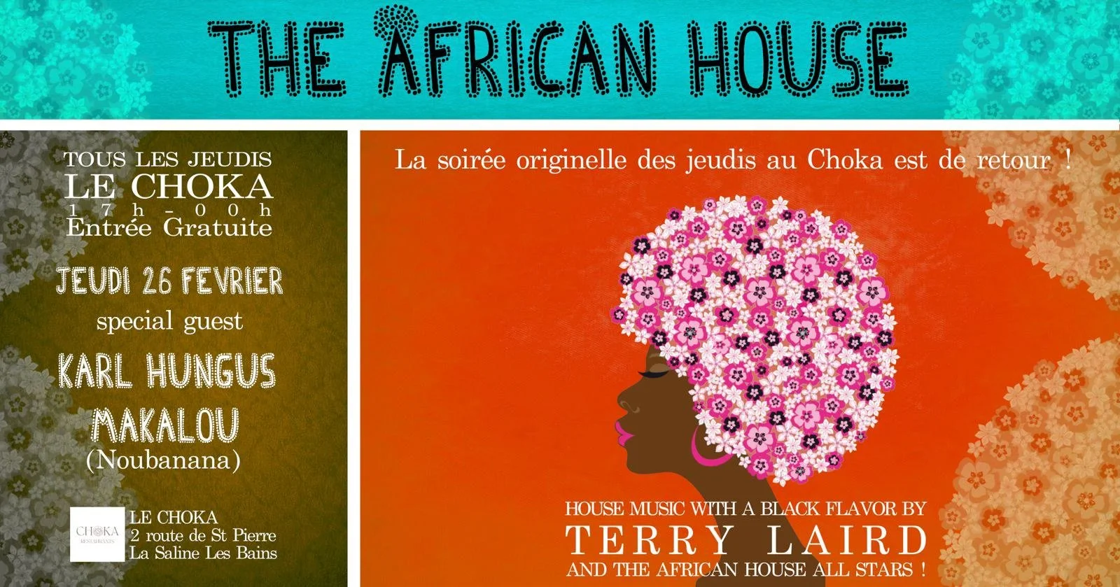 THE AFRICAN HOUSE / TERRY LAIRD + KARL HUNGUS + MAKALOU (GRATUIT)