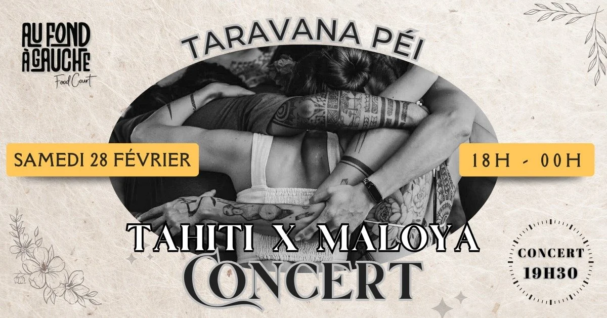 MALOYA X TAHITI / TARAVANA PÉI (GRATUIT)