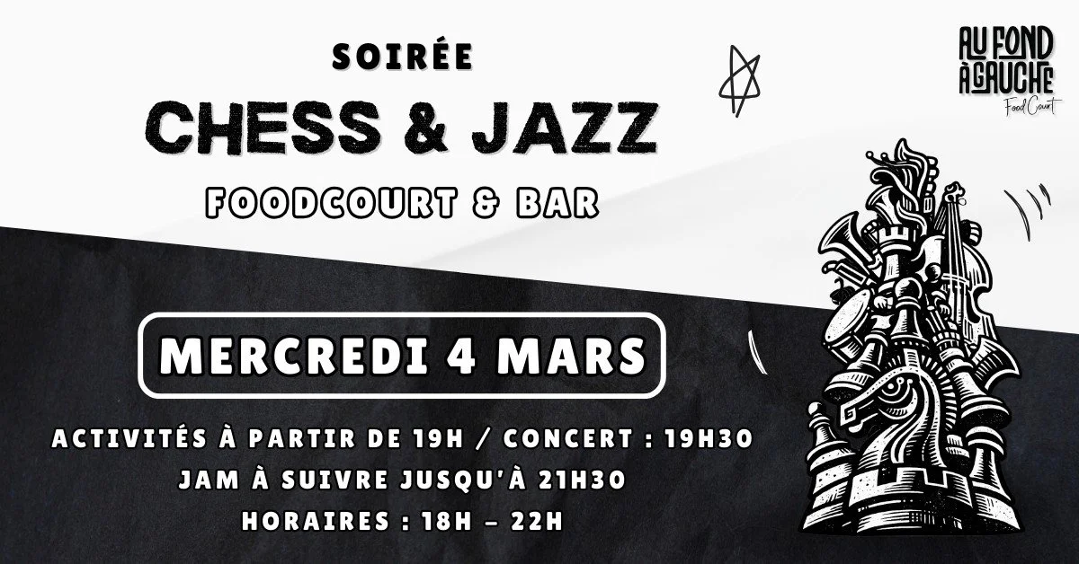CHESS &amp; JAZZ / JAM SESSION (GRATUIT)
