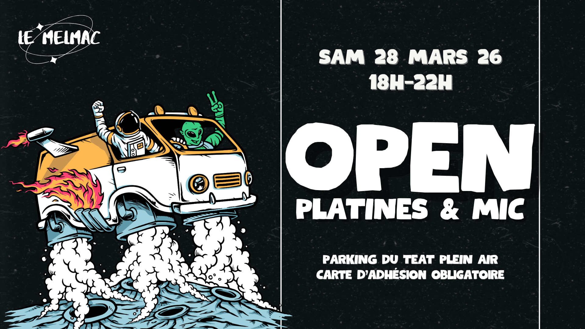 OPEN PLATINES &amp; OPEN MIC AU MELMAC