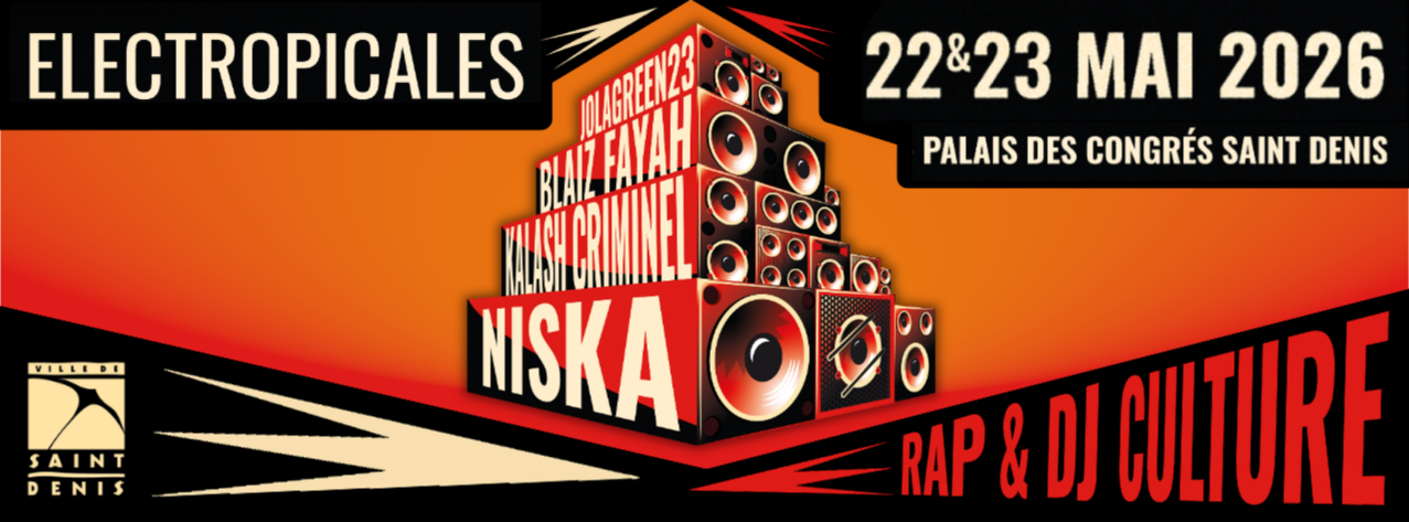 FESTIVAL LES ÉLECTROPICALES (27€)