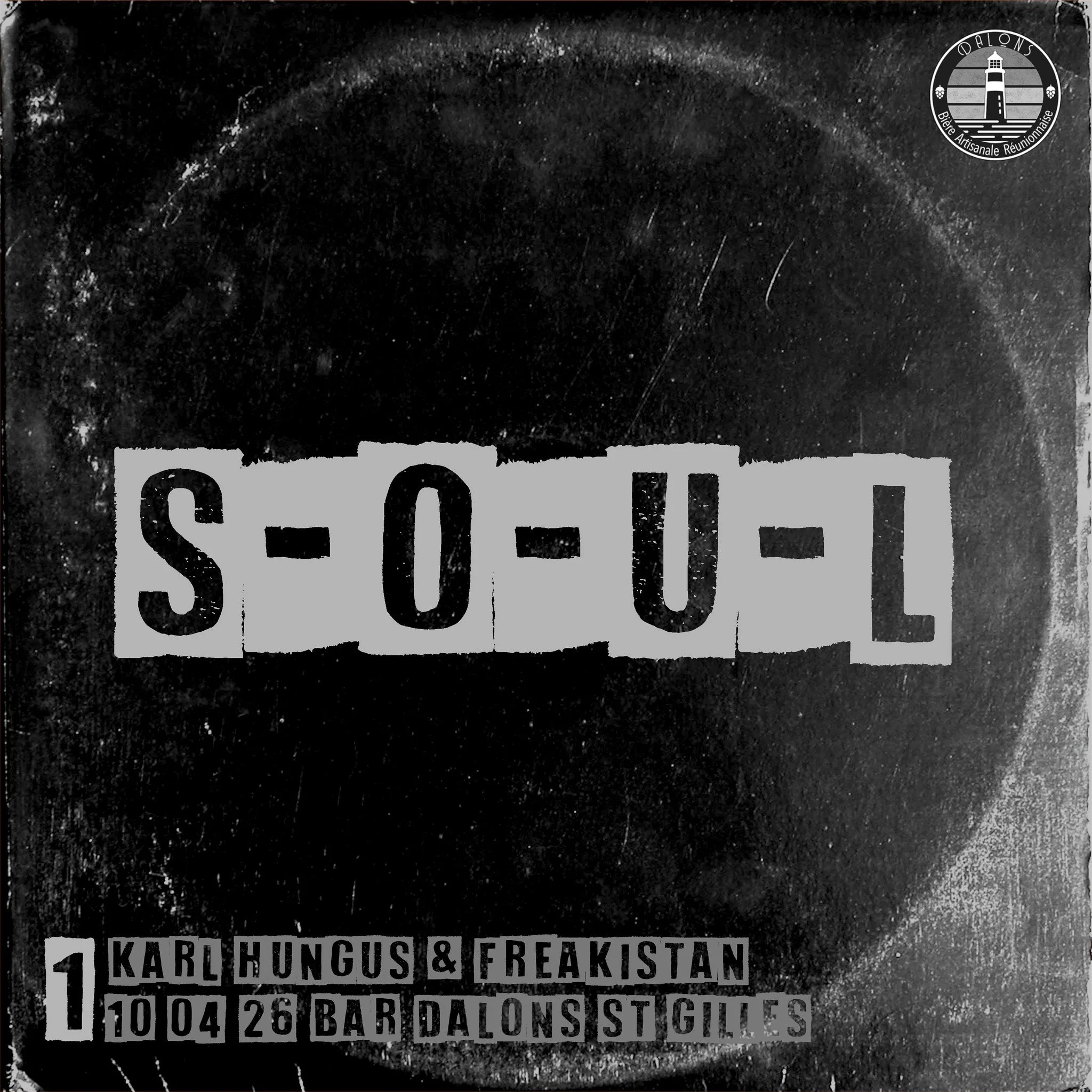 S-O-U-L #1 / KARL HUNGUS + FREAKISTAN (GRATUIT)