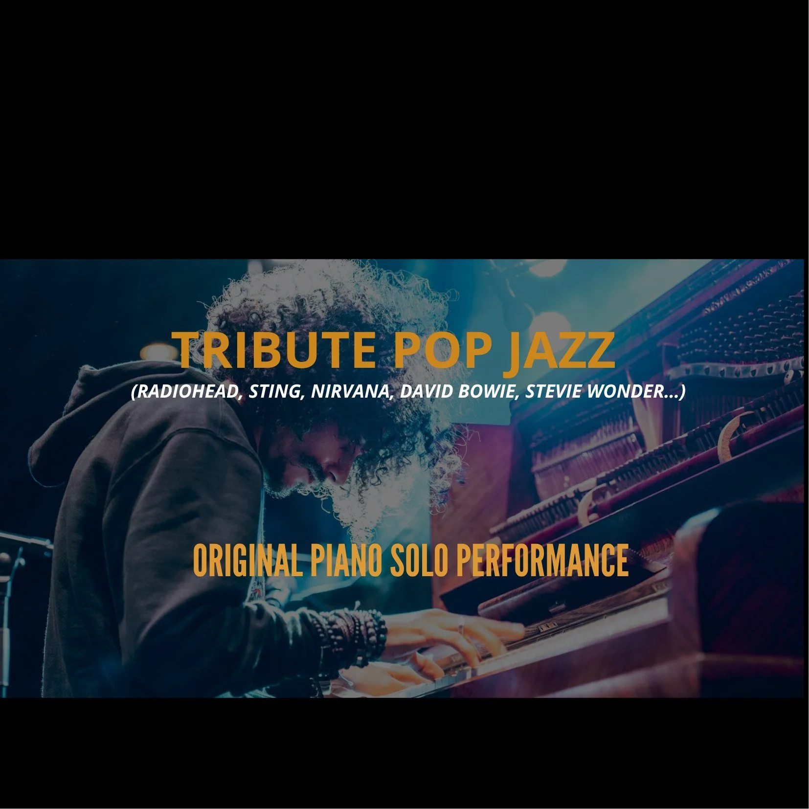 WILLIMA MENDELBAUM / TRIBUTE POP JAZZ (RADIOHEAD, STING, NIRVANA, DAVID BOWIE (25€)