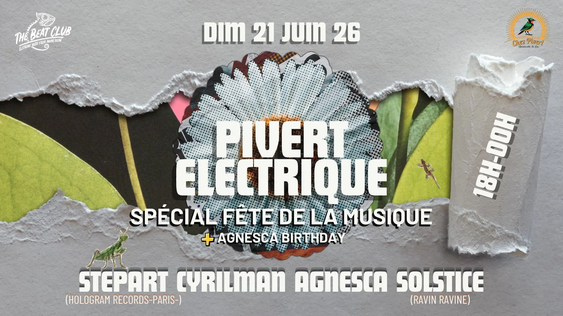 FÊTE DE LA MUSIQUE À LA RONDAVELLE CHEZ PIVERT / AGNESCA BIRTHDAY (GRATUIT)